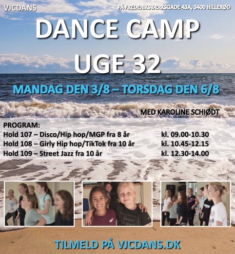 Ny Dance Camp i uge 32, VJCDANS Hillerød, Nordsjælland