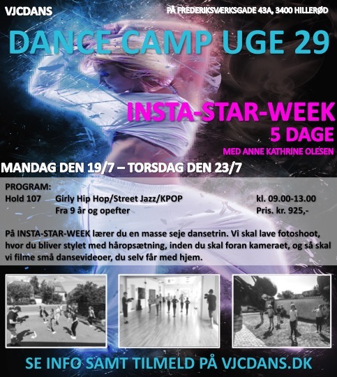 Dance Camp uge 29, Insta-Star-Week, VJCDANS, HIllerød